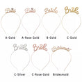 Load image into Gallery viewer, Chic 'Bride' & 'Bridesmaid' Headband Tiaras in Gold and Rose Gold

